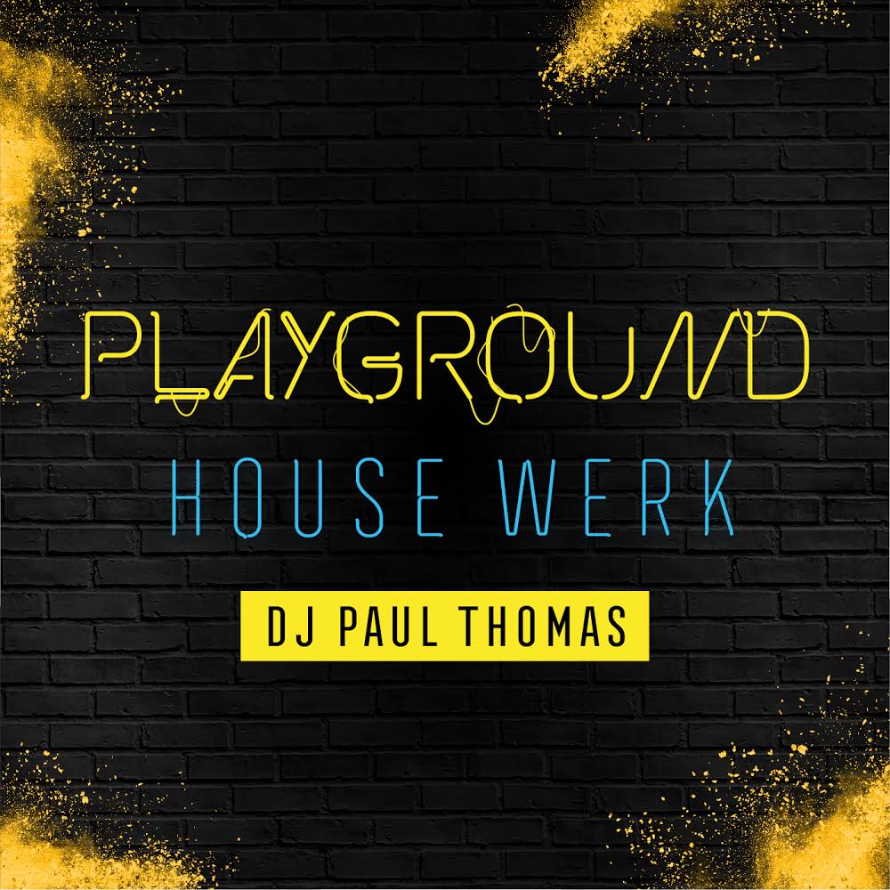 Playground – HOUSE WERK