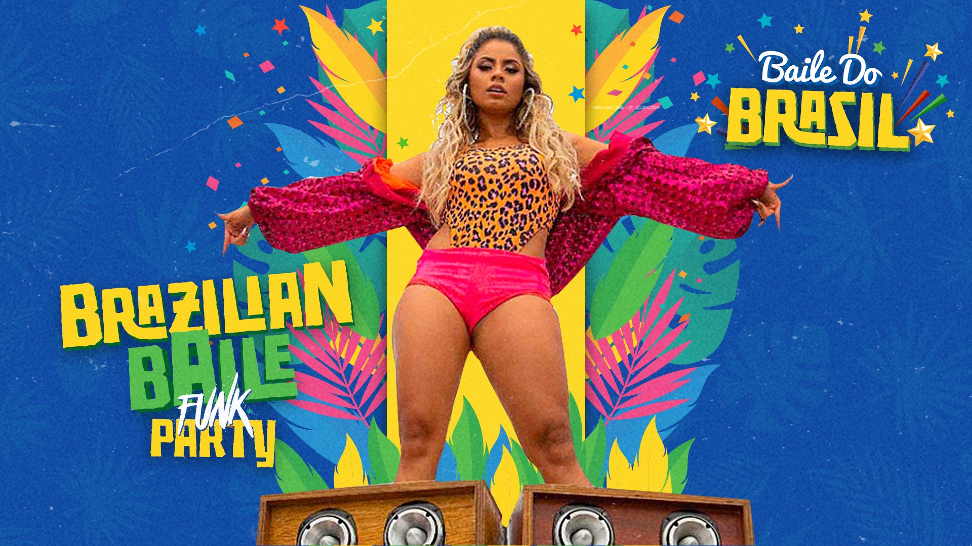 Baile Do Brasil – Brazilian Baile Funk Party