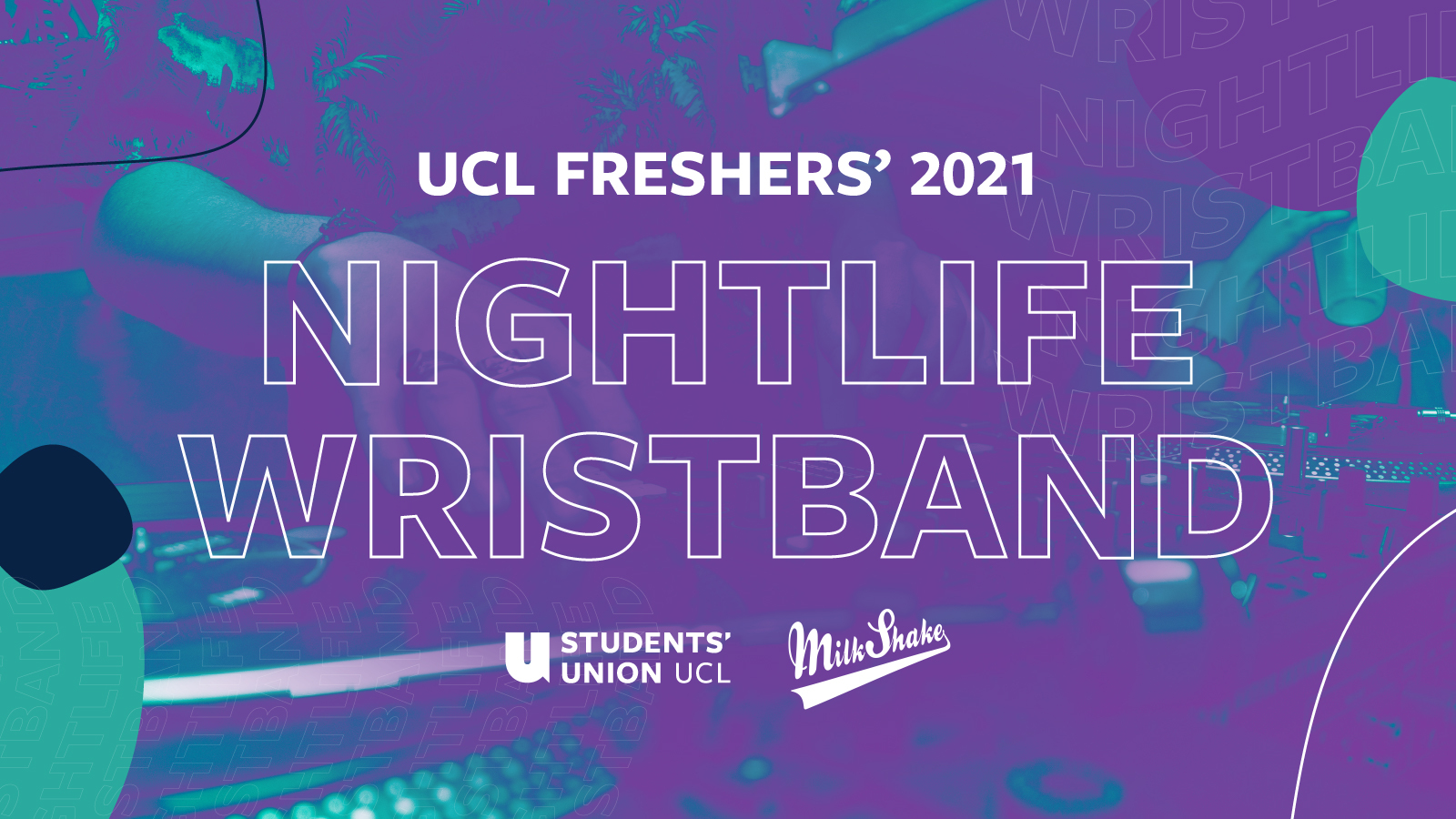 *SOLD OUT* UCL Official Nightlife Party Freshers Wristband & Guide 2021