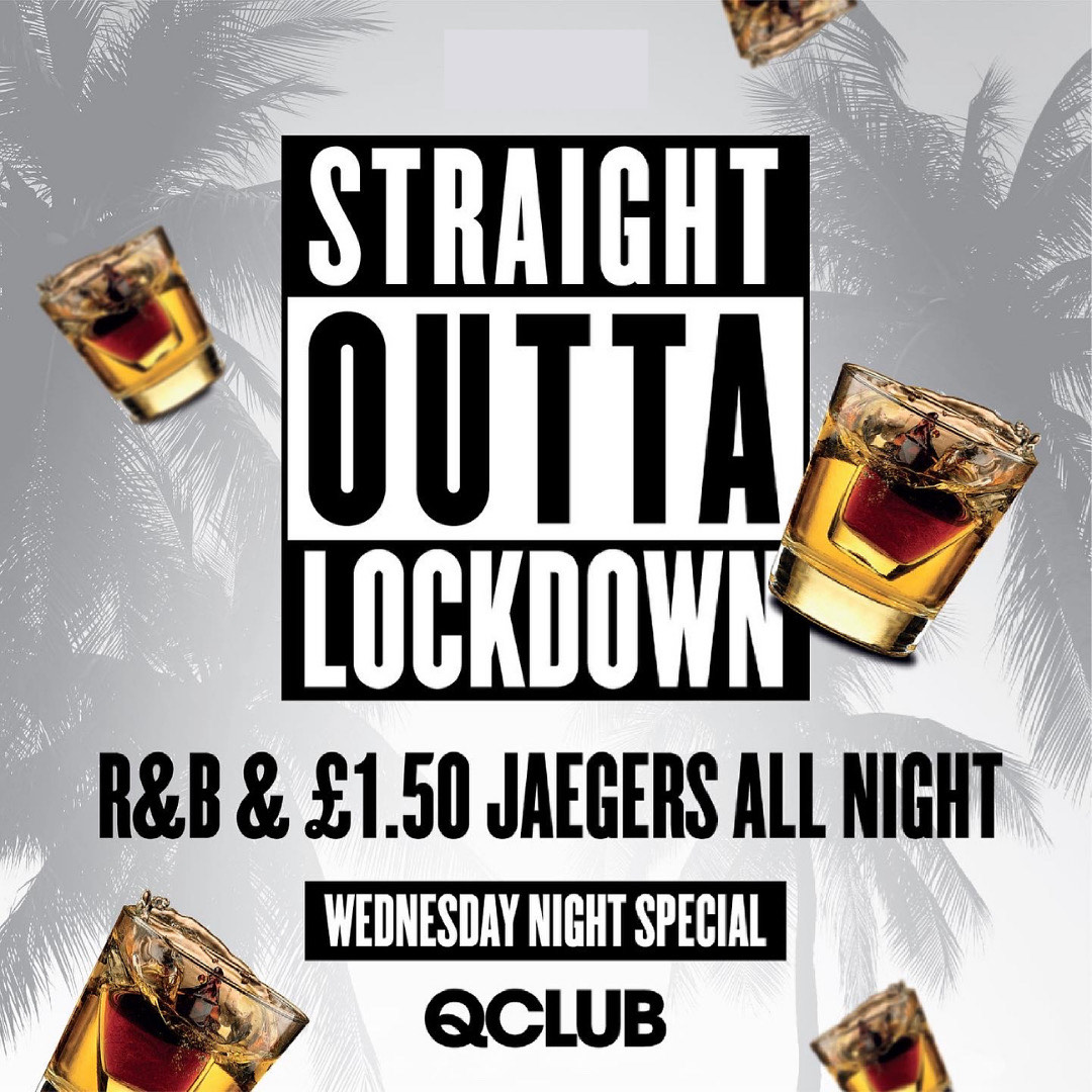 Straight Outta Lockdown // R&B + £1.50 J-Bombs