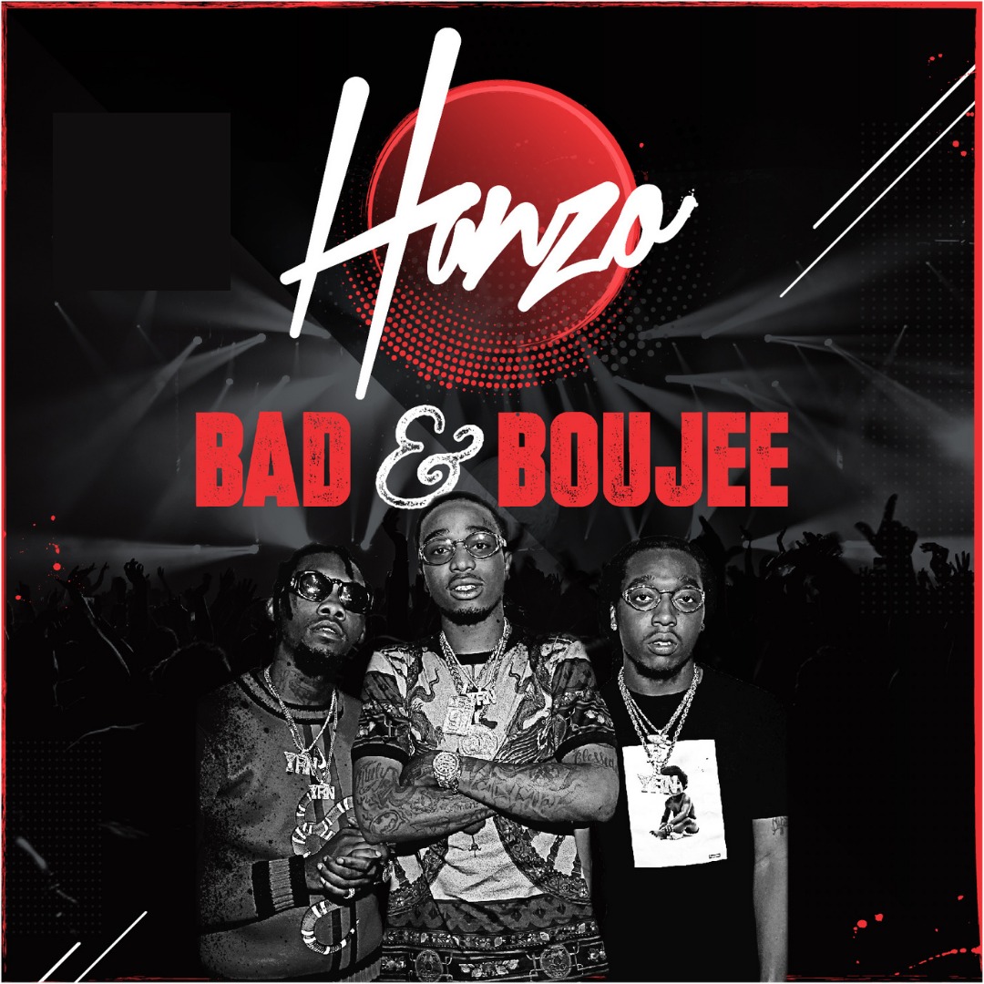 Hanzo – Bad & Boujee Special