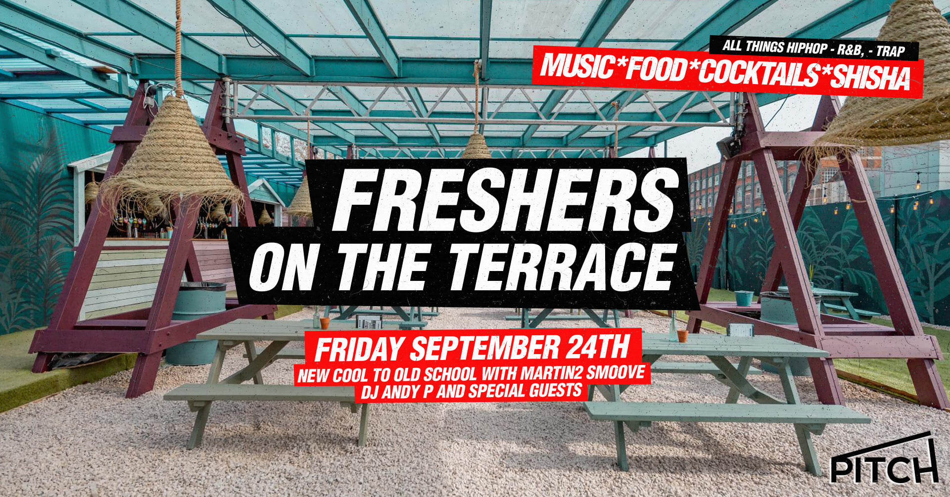 😎 London Freshers Terrace Party – Hip Hop & R’NB  | Pitch Stratford