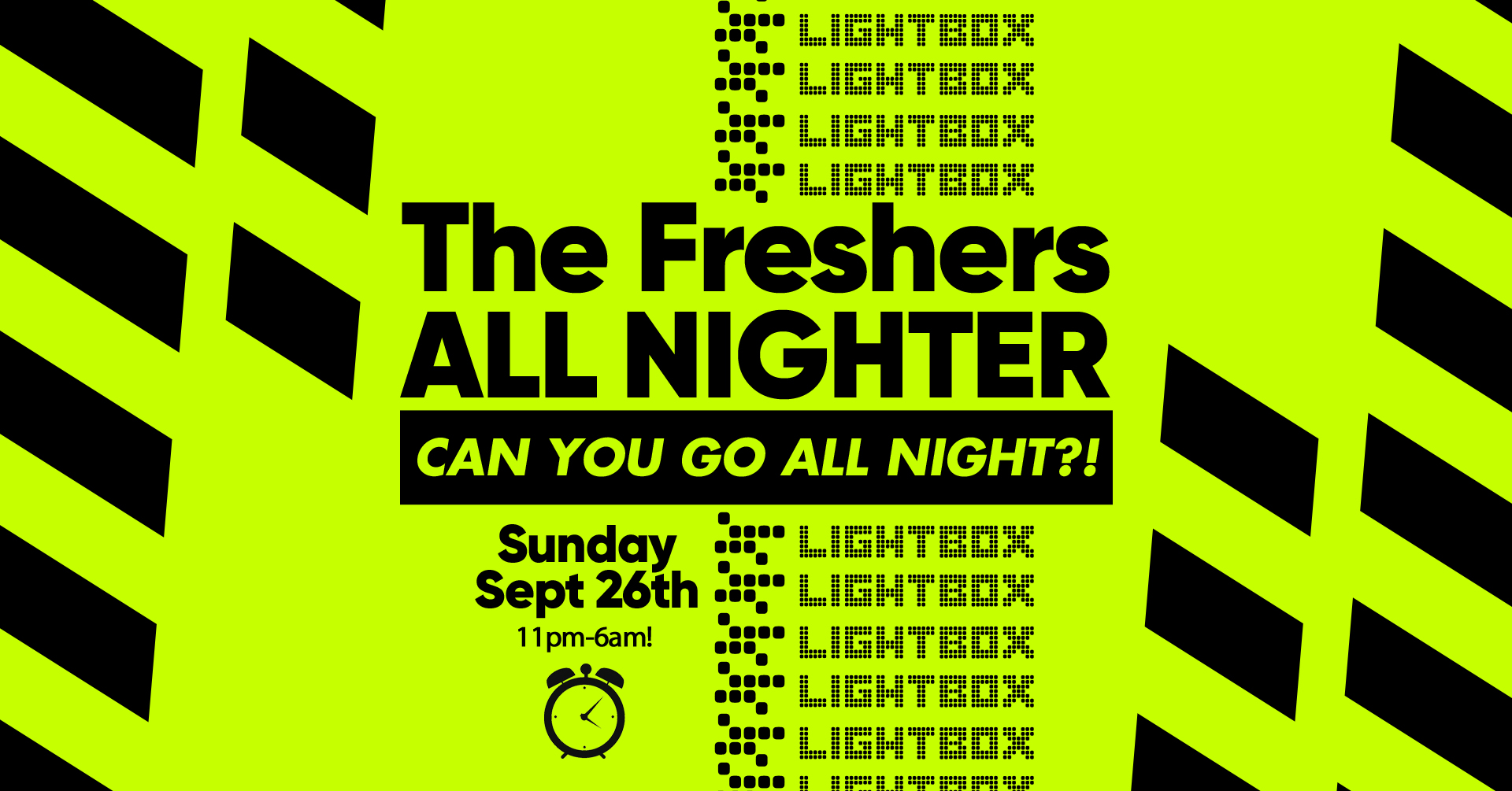 The Freshers ALL NIGHTER ⏰😵| Till 6AM At Lightbox  🚨