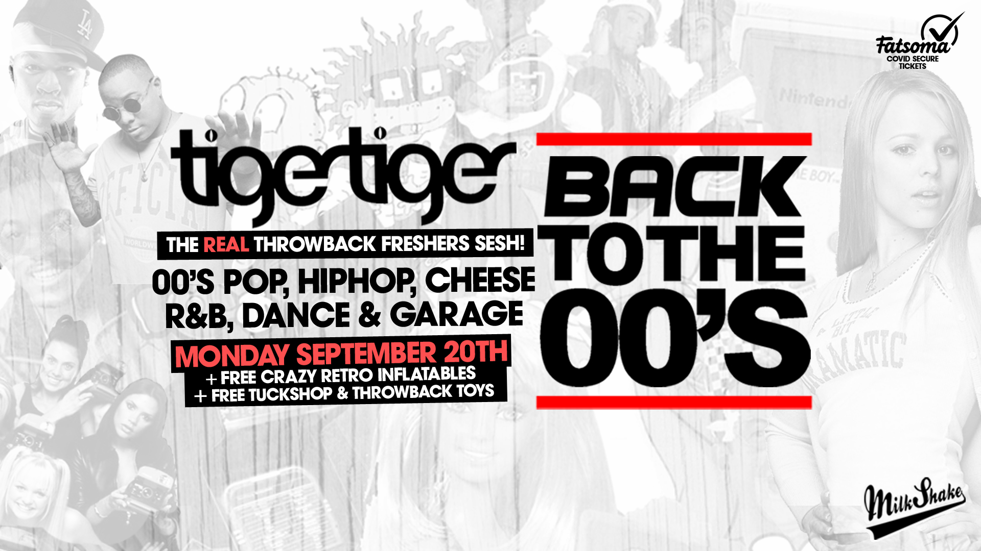 Back To The 00’s – London’s ORIGINAL Throwback Freshers Party 👑 Tiger Tiger  London