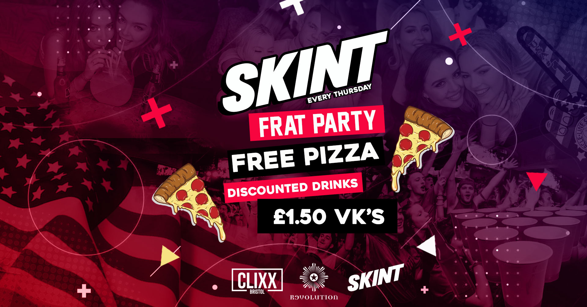 SKINT | Frat party – FREE PIZZA + £1.50 VK’s  / Thursday Night Sesh