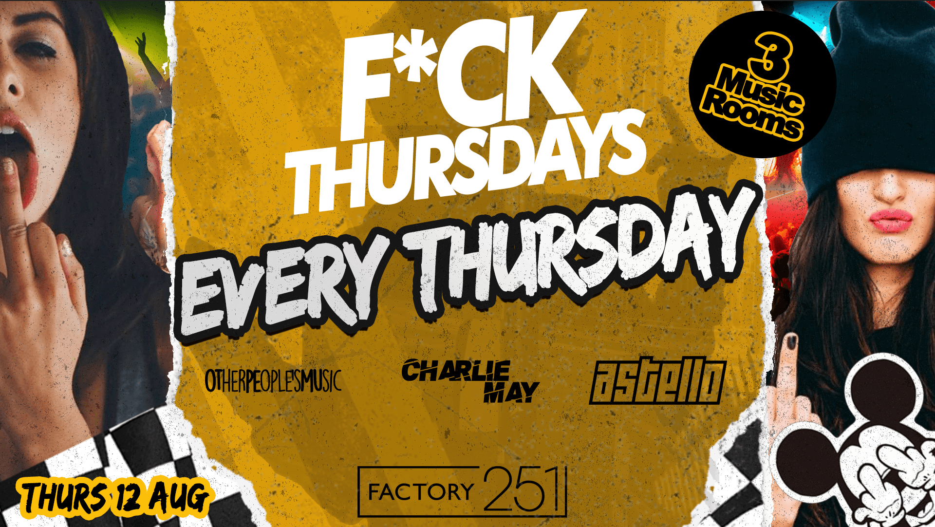 F*CK THURSDAYS  🤩 £2 DRINKS ALL NIGHT 🔥 Manchester’s BIGGEST Thursday !!