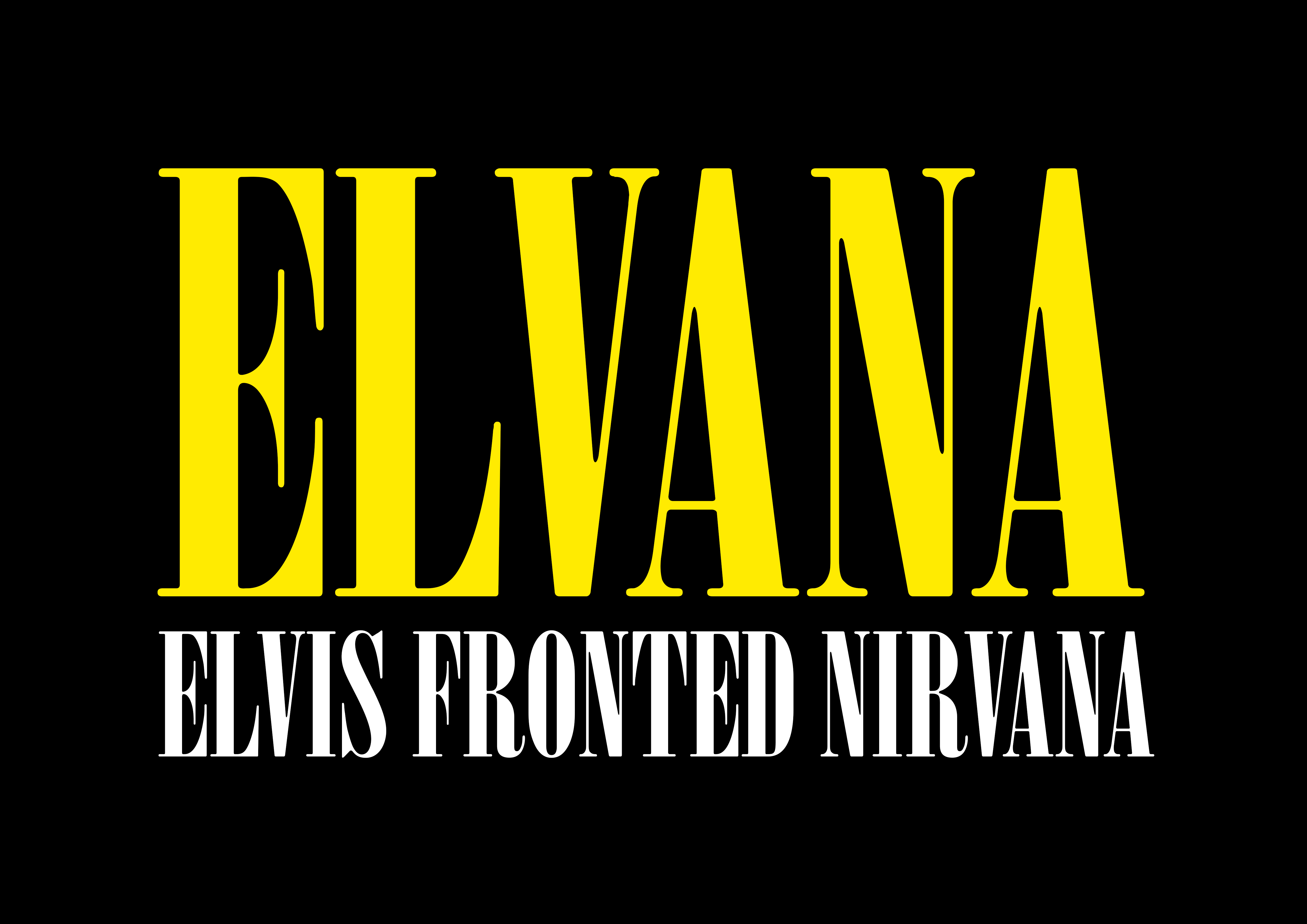 ELVANA: ELVIS FRONTED NIRVANA