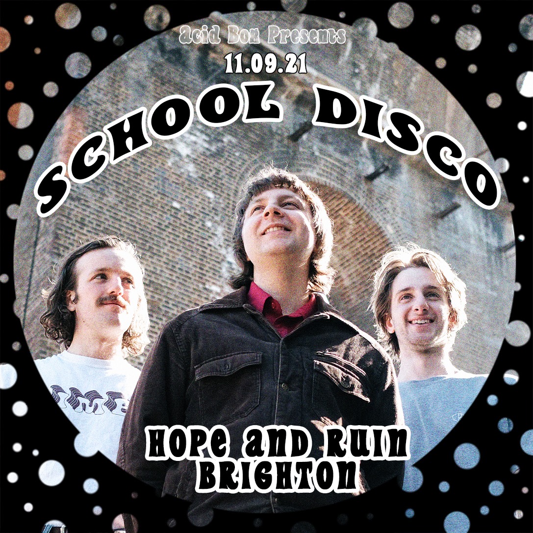 School Disco + Les Bods
