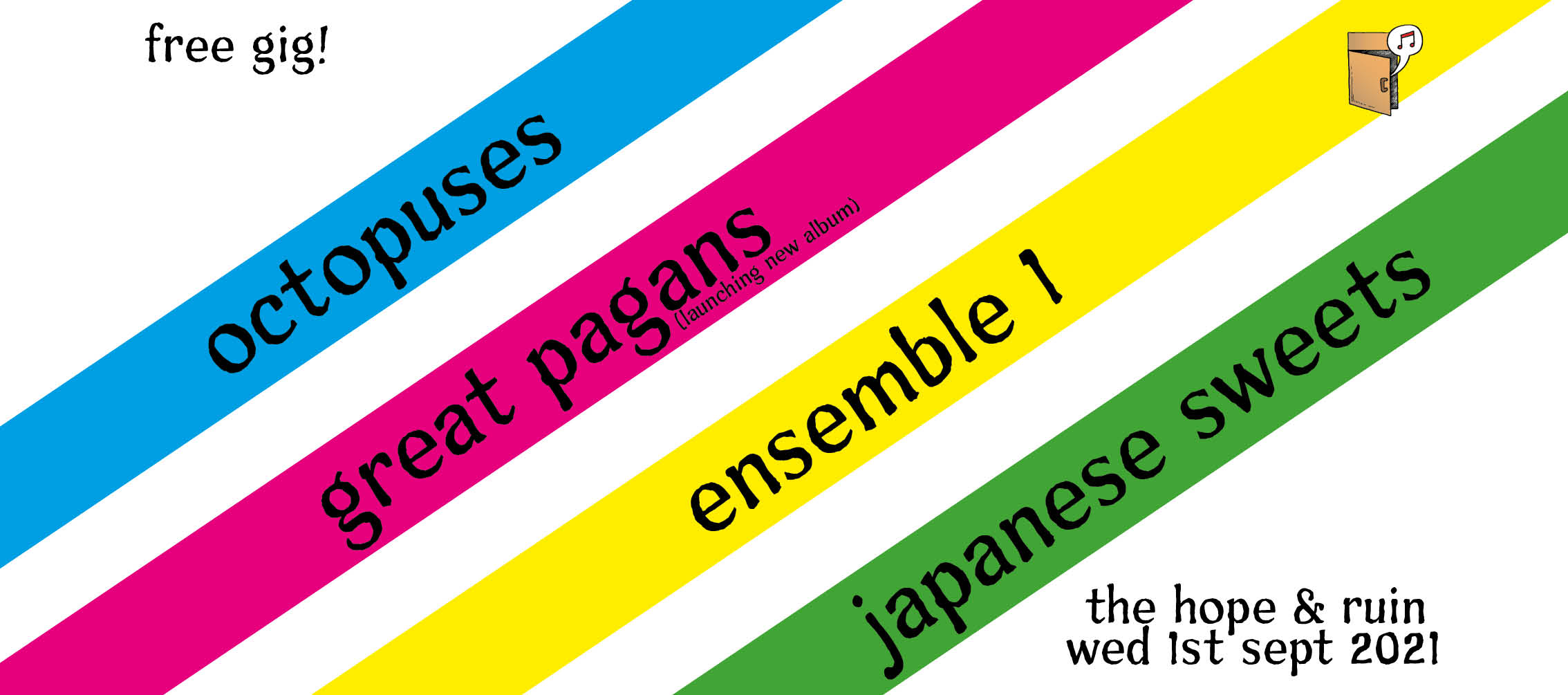 Octopuses + Great Pagans + Ensemble 1 + Japanese Sweets