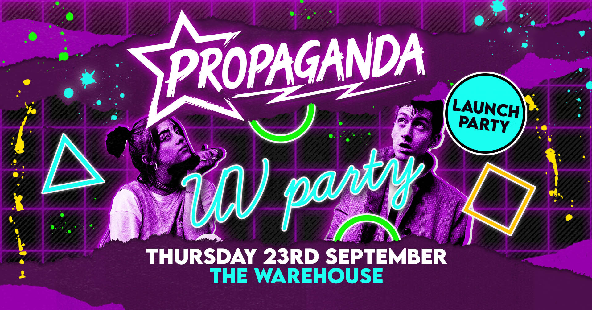 Propaganda Leeds – UV Launch Party!