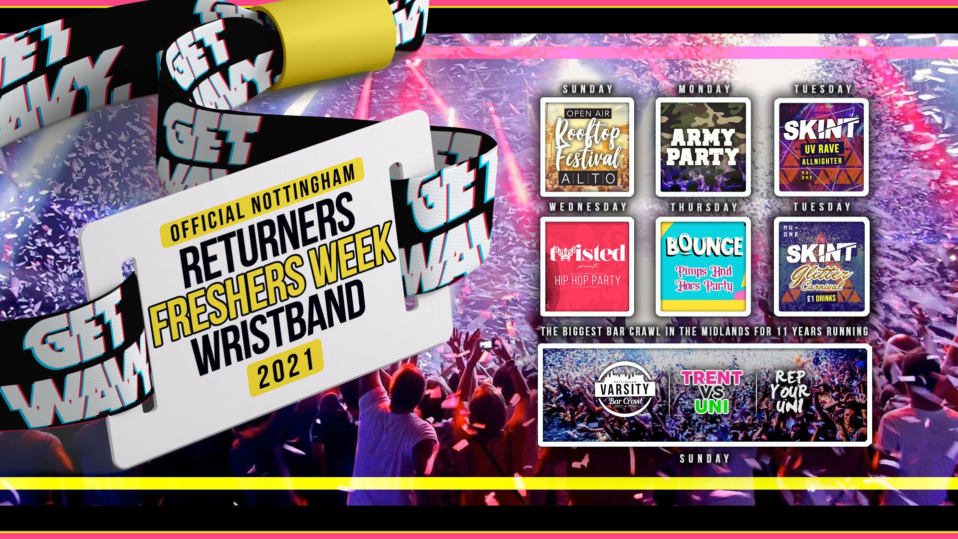 Get Wavy. Returners Freshers Week Wristband 2021