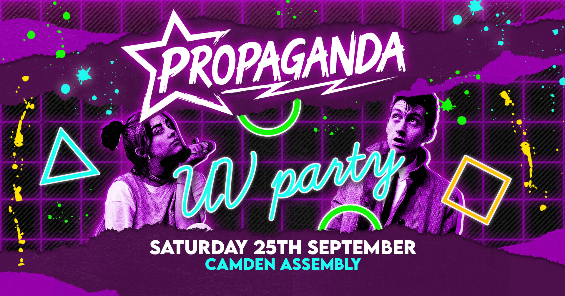 Propaganda London – UV Party!