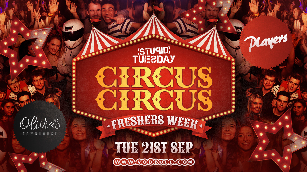 TONIGHT ★ Stupid Tuesday x Freshers Week ★ SOLD OUT ★