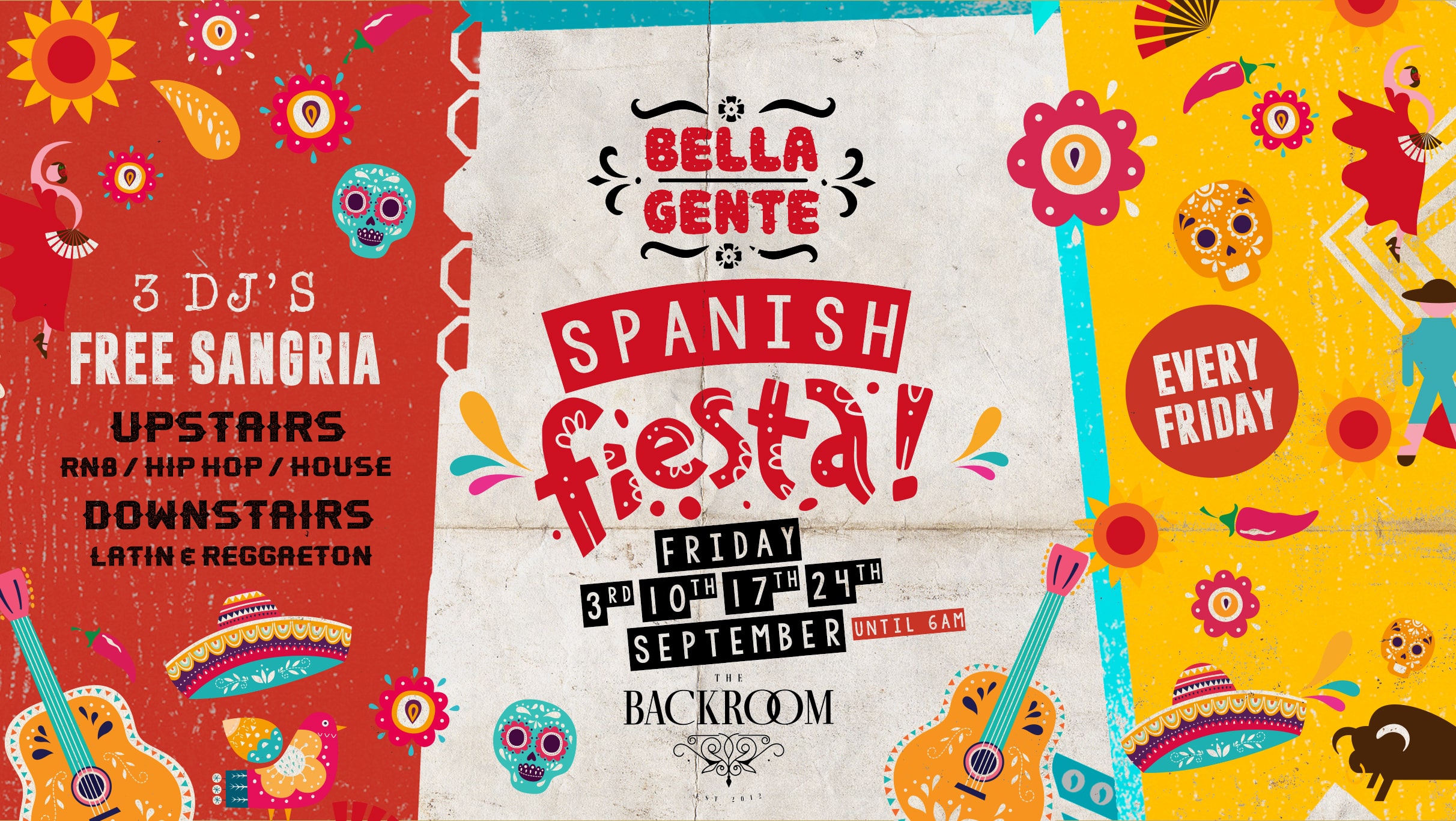 Bella Gente – Spanish Fiesta – Friday 3rd September – Vol. 1