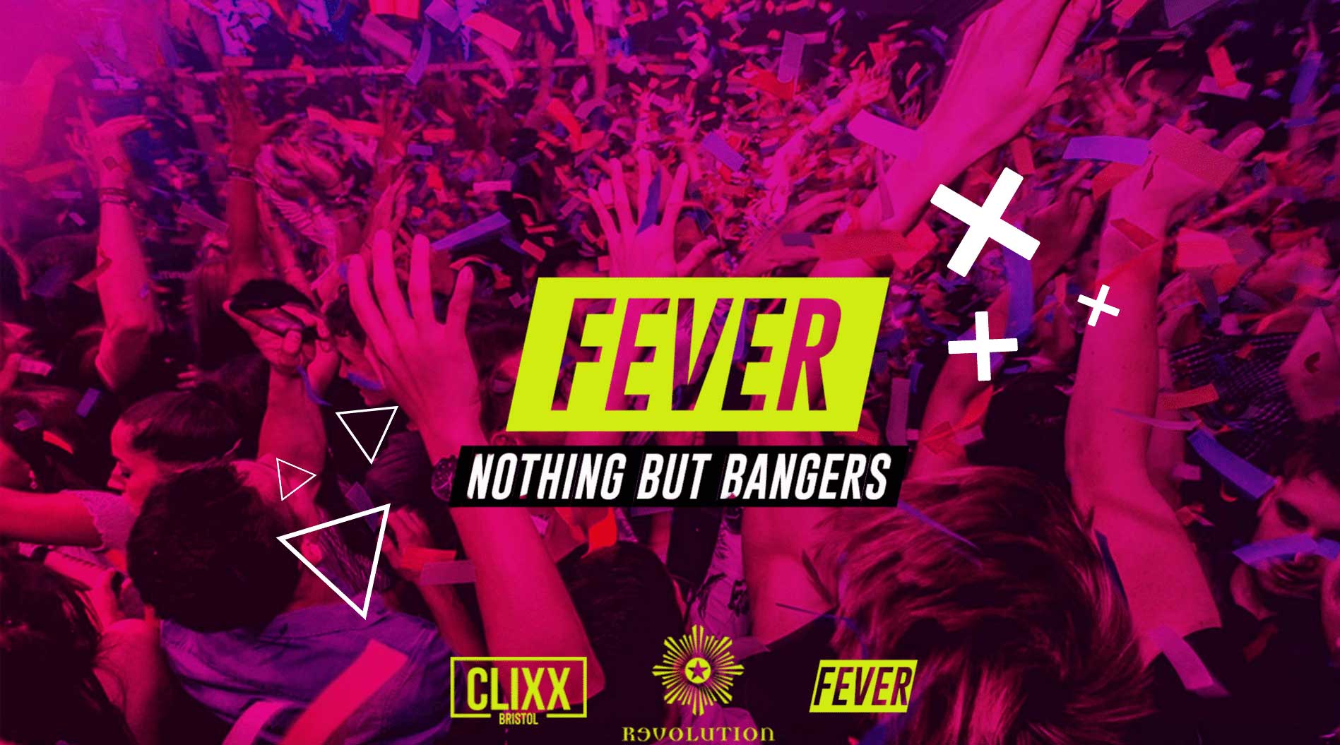 Fever – Nothing But Bangers // FRESHERS SESSIONS – £1.50 Drinks + Free shots