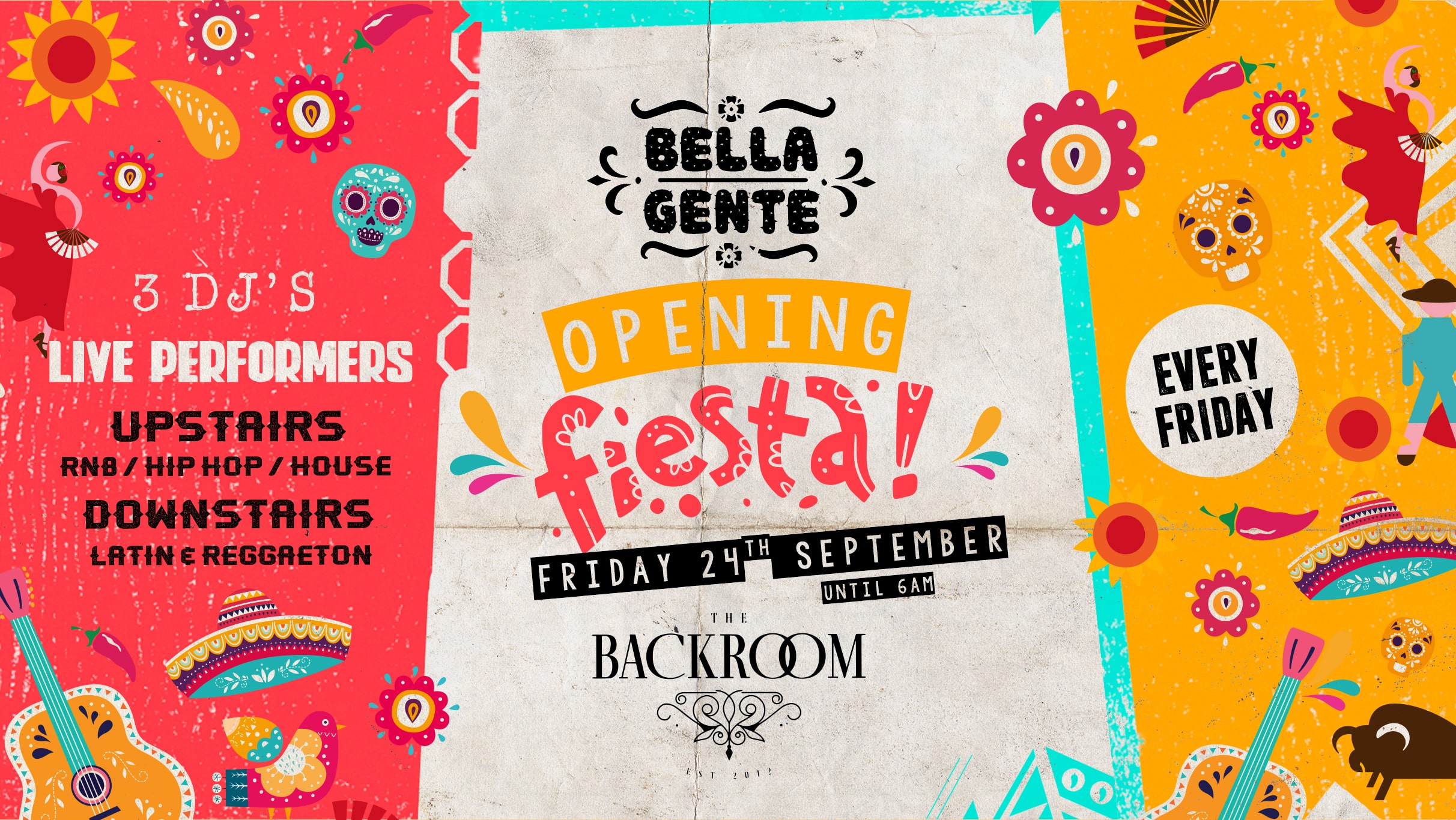 Bella Gente – Leeds’ Opening Fiesta – Friday 24th September