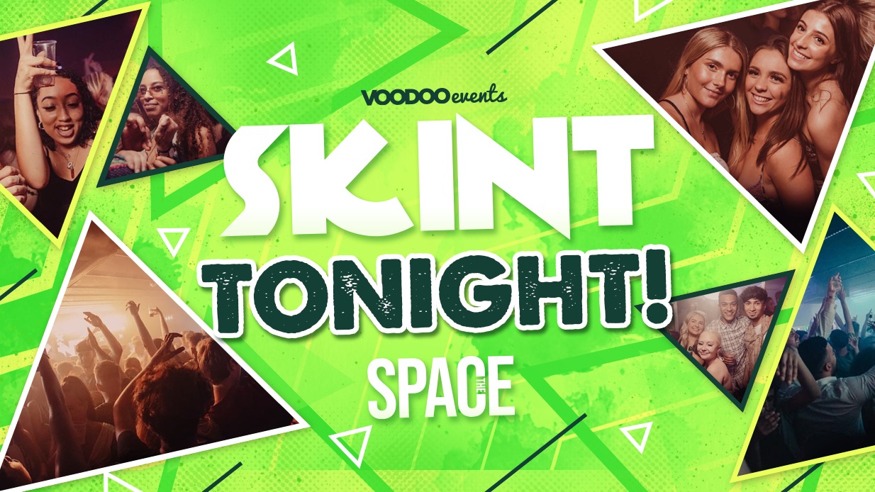 *EXTRA VENUE ADDED Skint Monday at Space – Pre Freshers 13th September