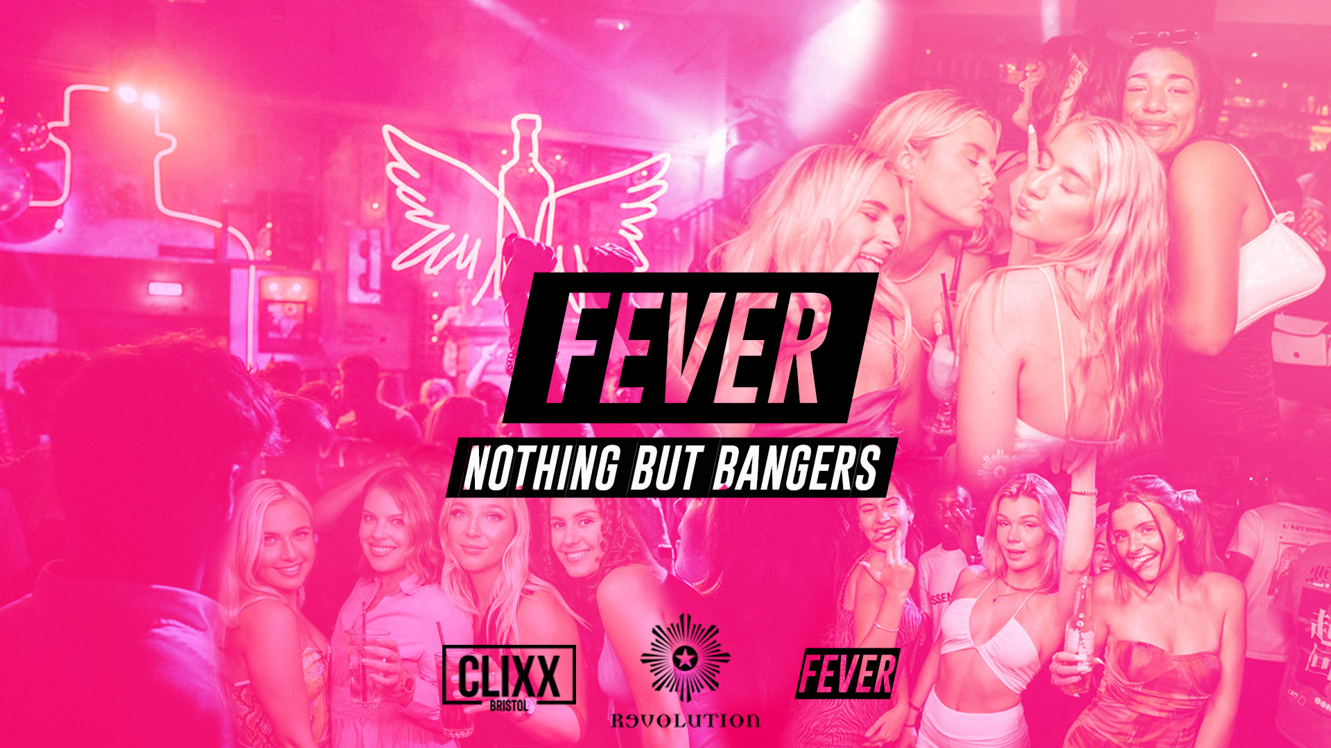 Fever – Nothing But Bangers TONIGHT // Revs 4 Bevs – £1.50 Drinks + Free shots