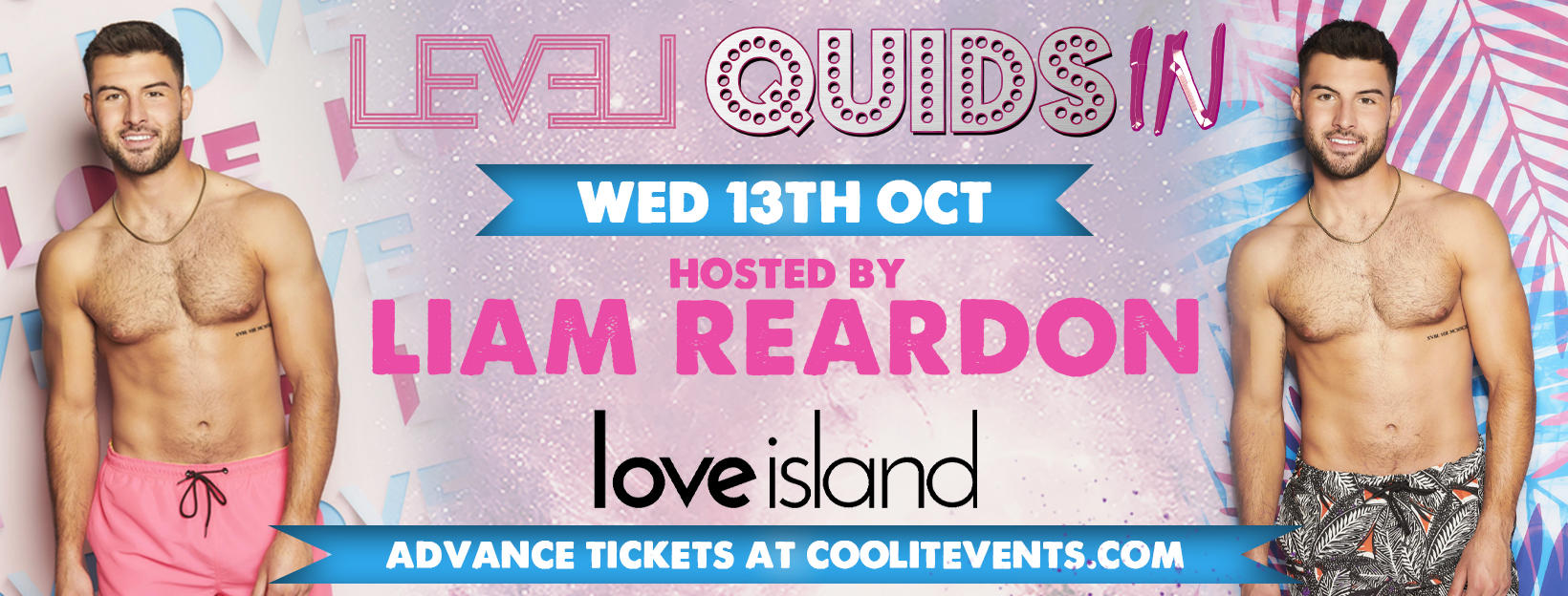 Quids In Wednesdays  : Love Island winner Liam Reardon