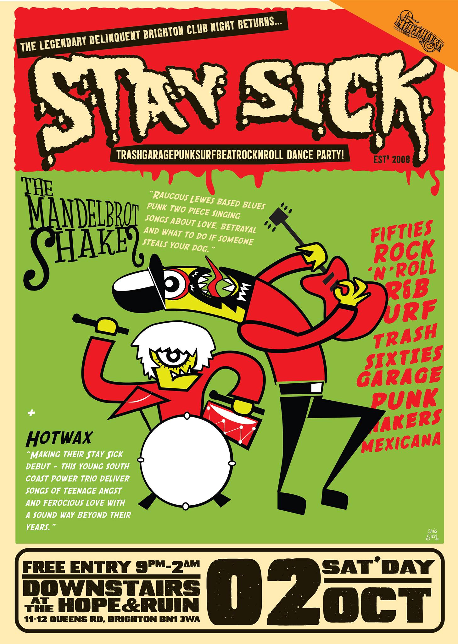 STAY SICK – The Mandelbrot Shakes & Hotwax