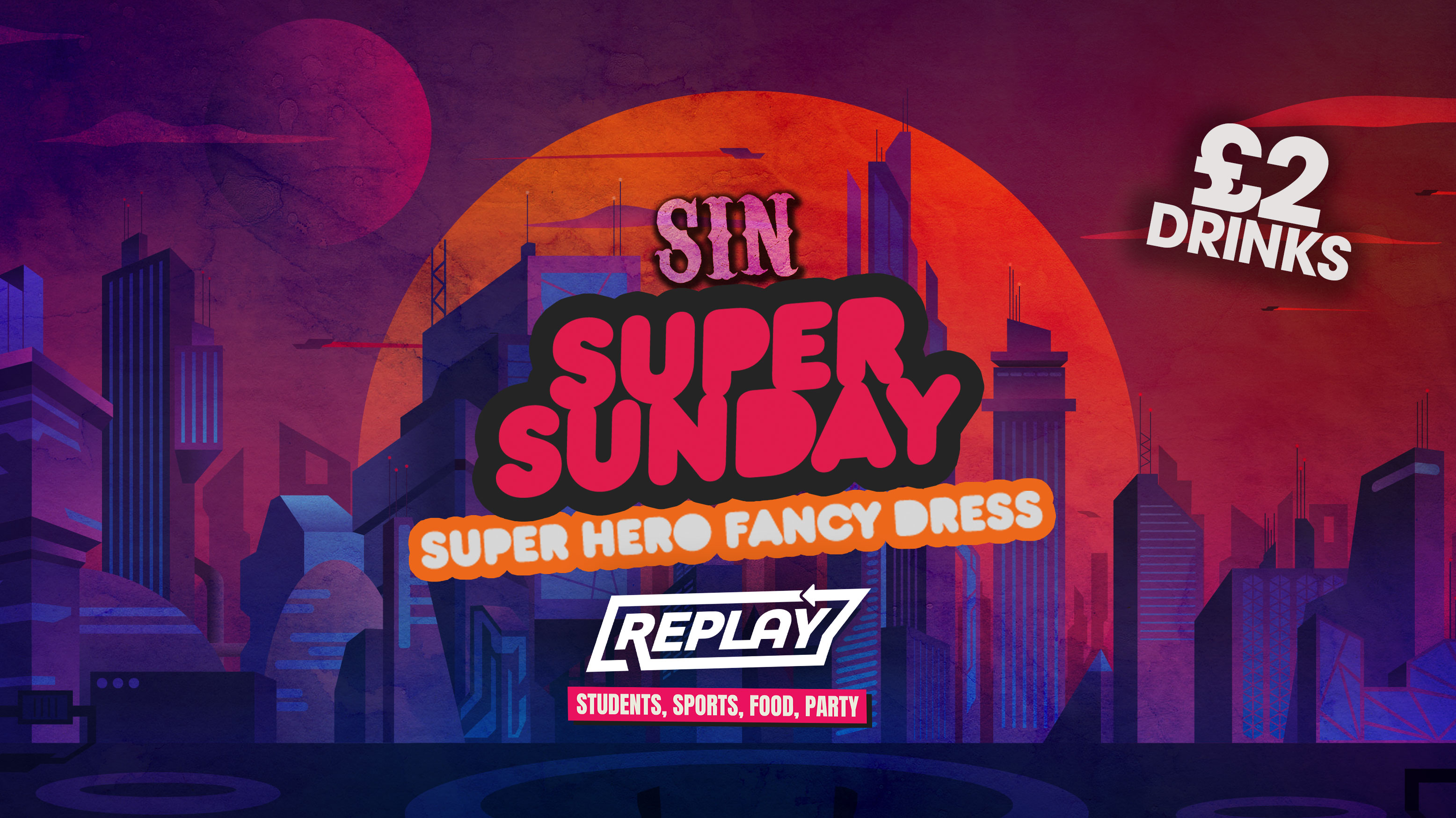 Super Sunday at Replay – Freshers Week