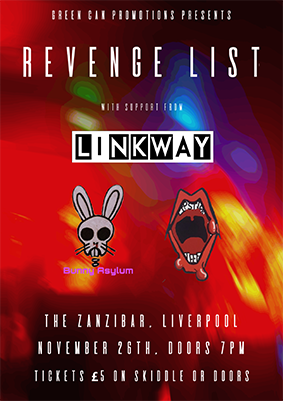 Green Can presents – Revenge List with support from Linkway