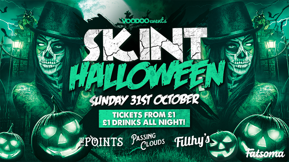 Skint Halloween – The Points, Passing Clouds & Filthy’s 🎃