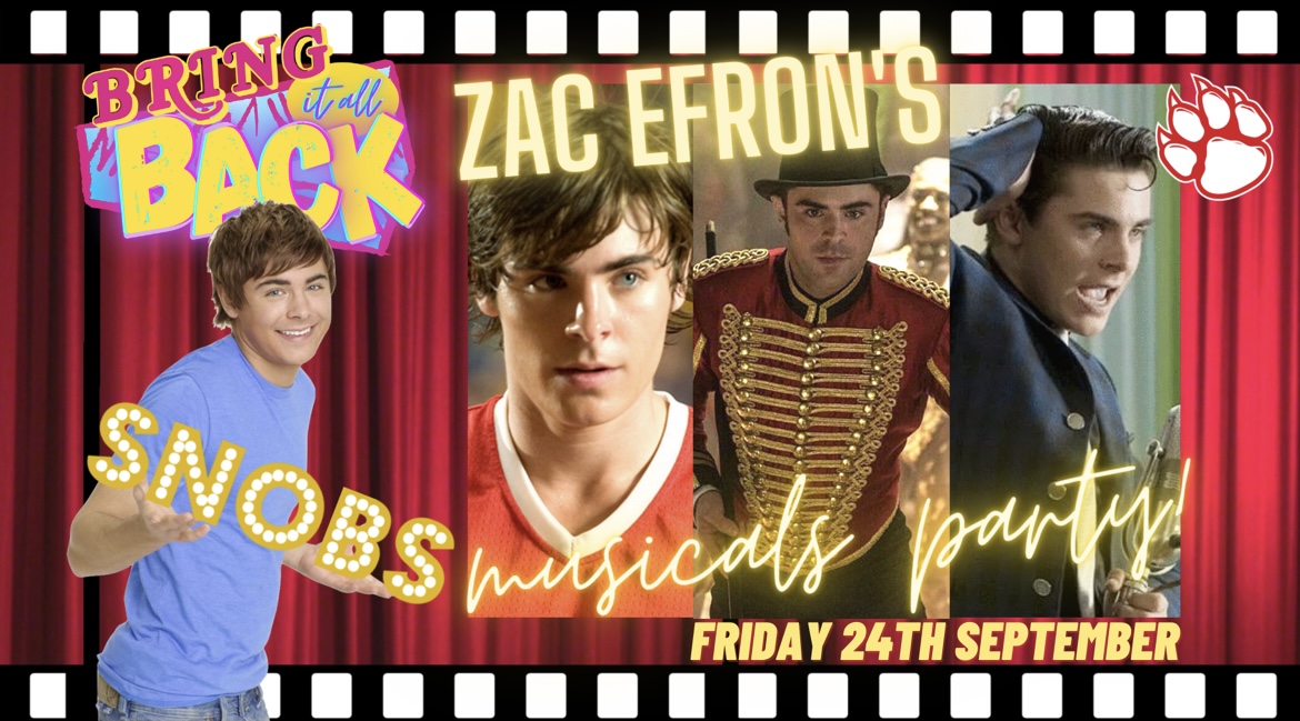 Rehab vs Bring It All Back (Zac Efron’s Musicals Party) Friday 24th September