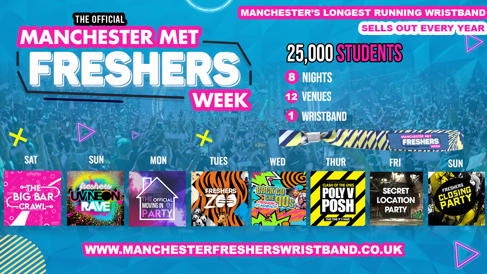 OFFICIAL Manchester Met Freshers Week - LAST 50 WRISTBANDS 2021 at ...