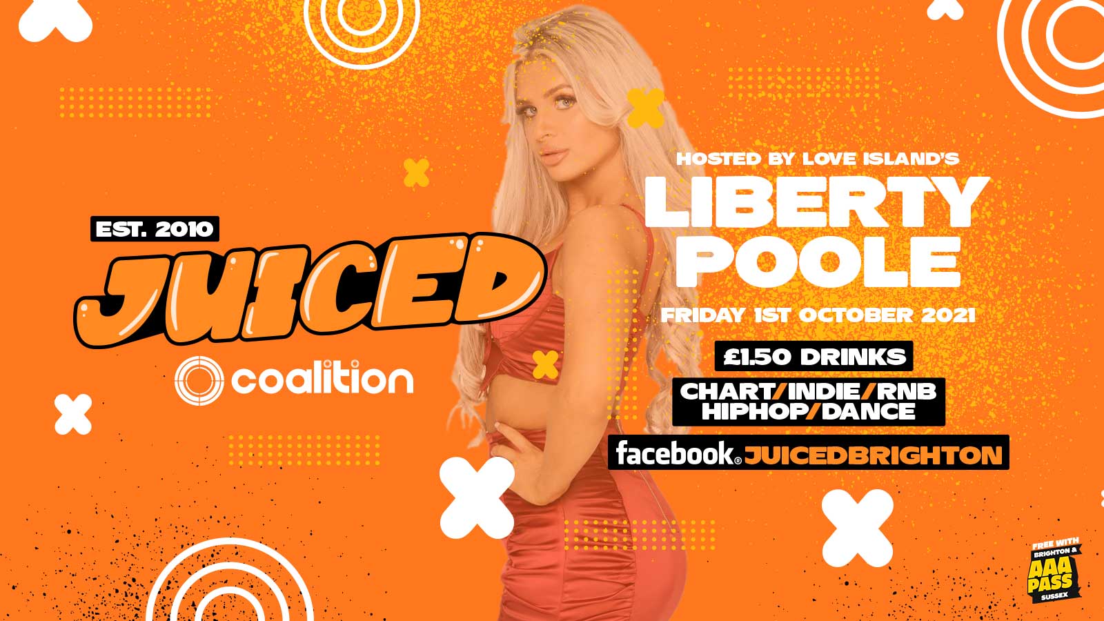 JUICED hosted by Love Island’s Liberty (LIVE PA) – 01.10.2021