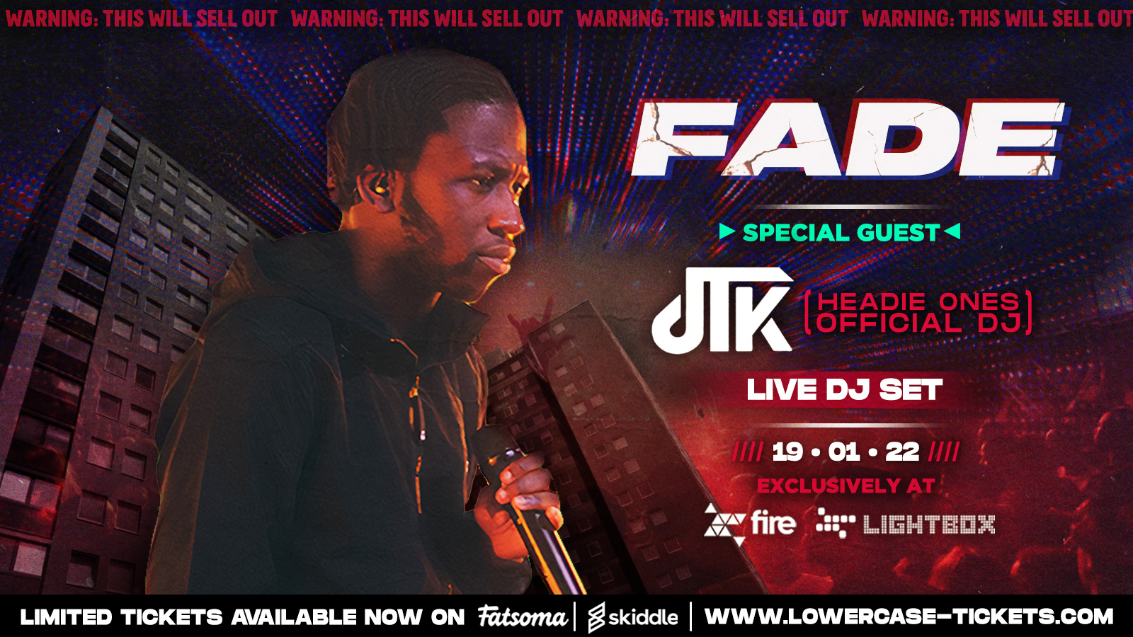 🚨 DJ JTK – HEADIE ONE’S OFFICIAL DJ – LIVE SET🚨 – Fade Every Wednesday @ Fire & Lightbox London / London’s HOTTEST Midweek Session – 19/01/2022