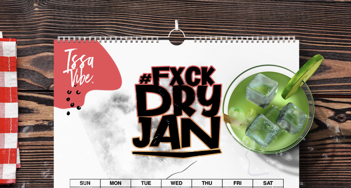 Issa Vibe Fxck Dry Jan at Village Underground