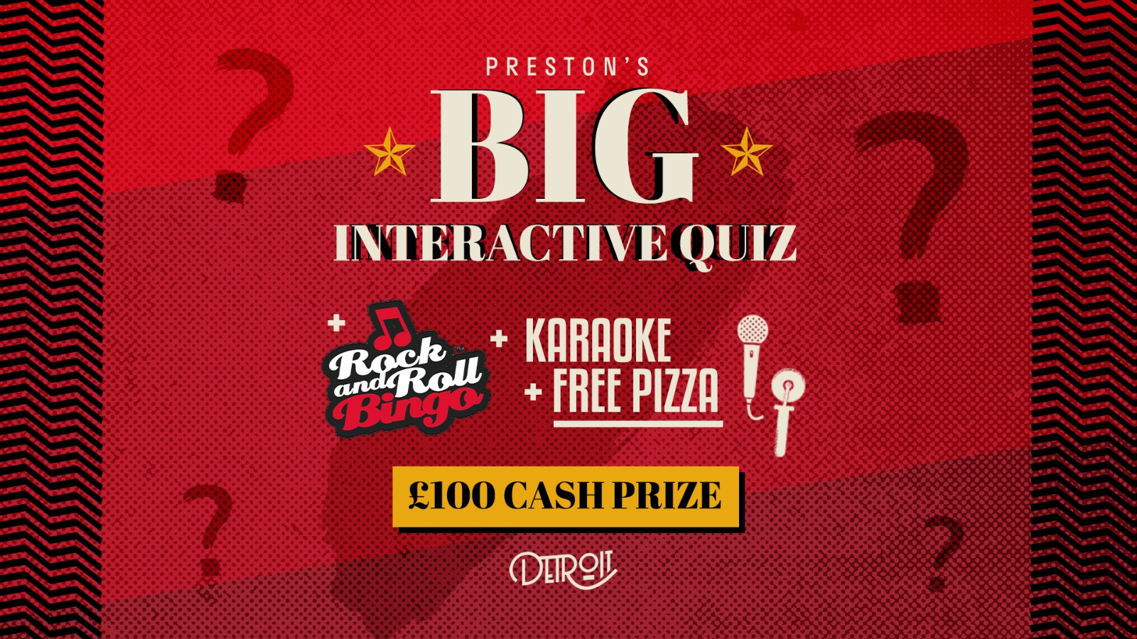 8pm – Big Interactive Quiz || At Detroit