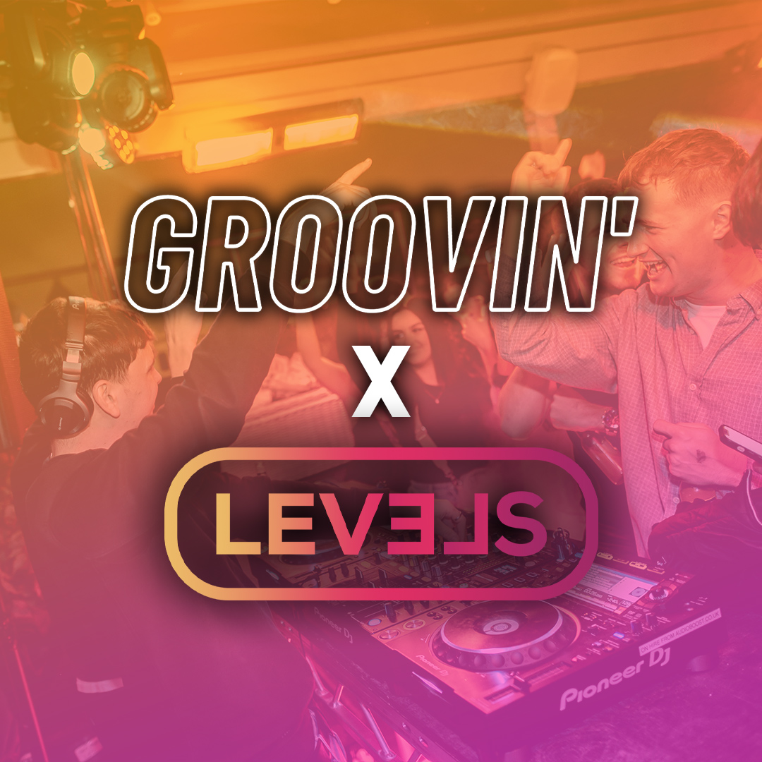 Groovin' X Levels at Alto, Nottingham on 27th Jan 2022 Fatsoma