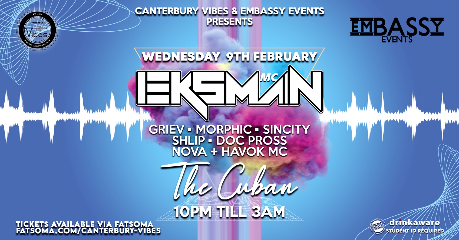 D&B Rave @ The Cuban – Special Guest EKSMAN