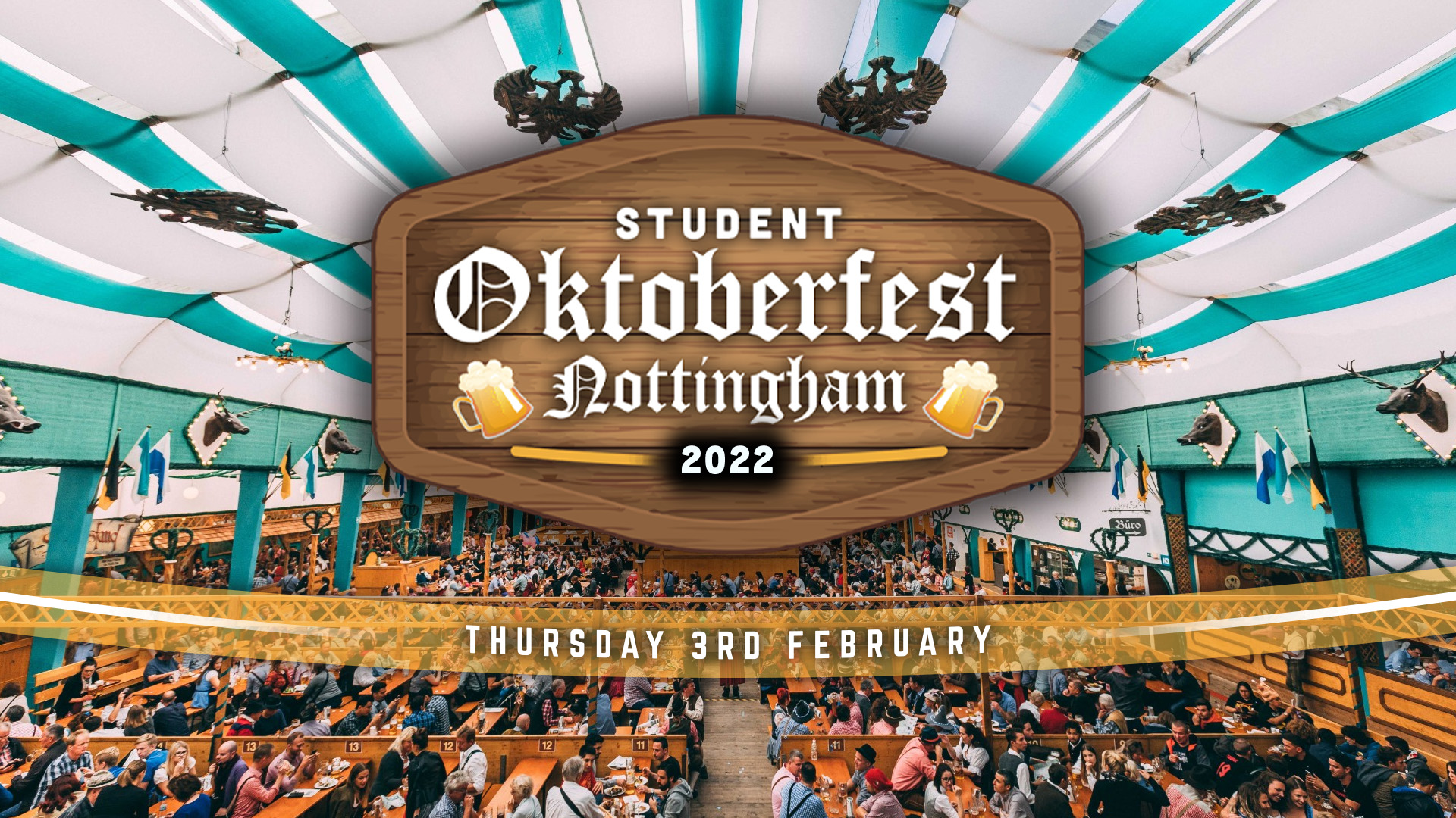 Nottingham v Loughborough Oktoberfest 2022 3rd Feb at Bierkeller Entertainment Complex