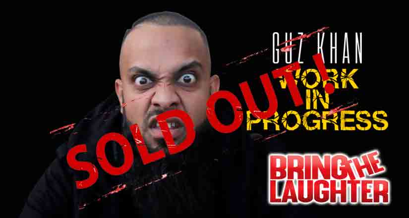 Bring The Laughter With Guz Khan WIP – Solihull   ** SOLD OUT – JOIN WAITING LIST **