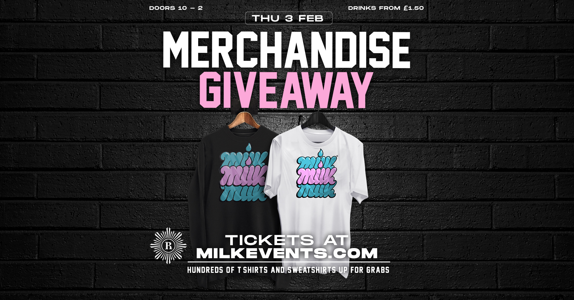 MILK THURSDAYS | MERCHANDISE GIVEAWAY | REVOLUTION | 3RD FEBRUARY