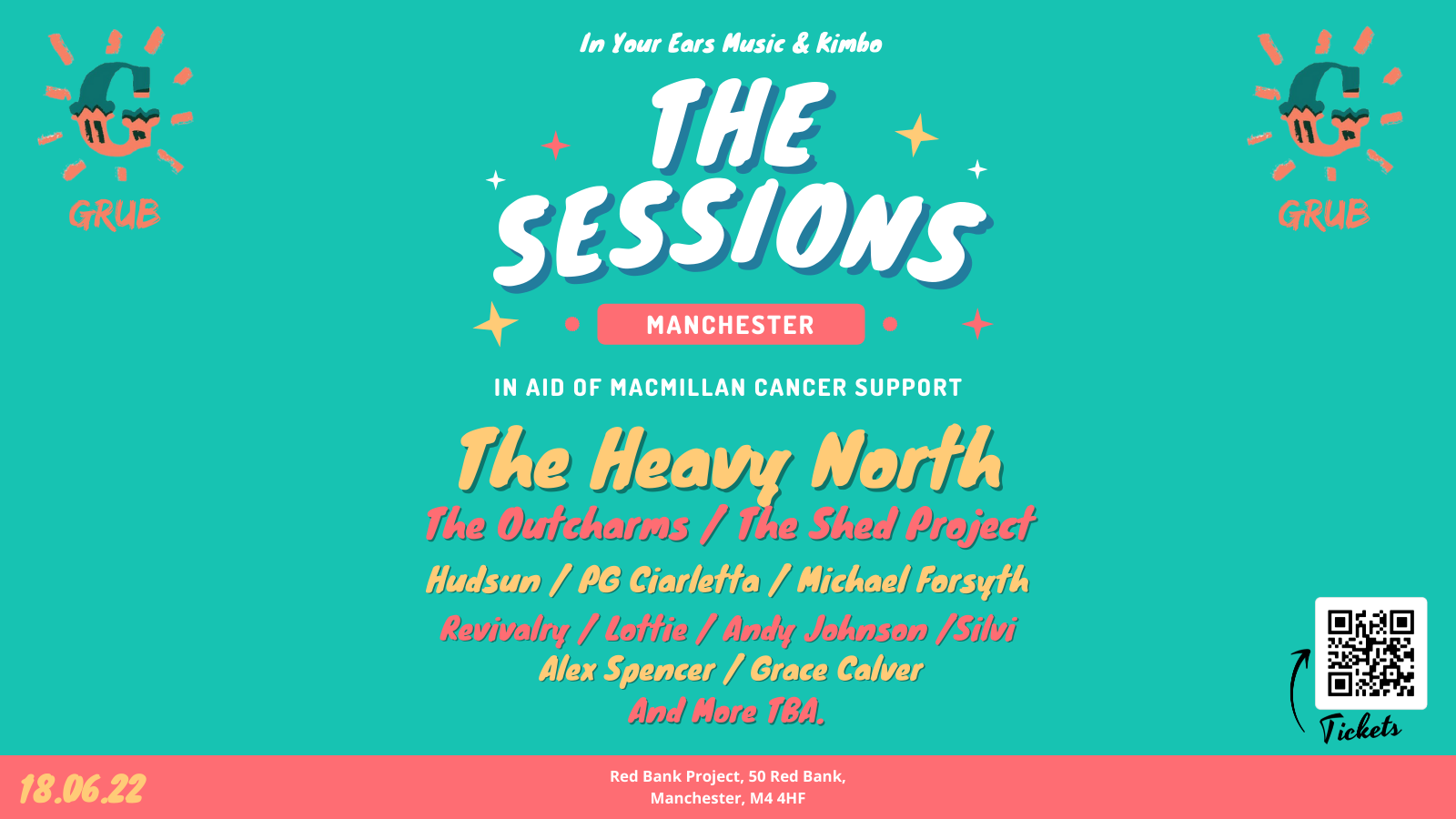 The Sessions In Manchester In aid of Macmillan Cancer Support at GRUB, Manchester 