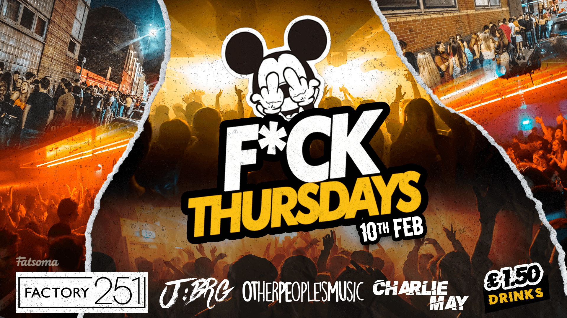 F*CK THURSDAYS AT FACTORY !! Manchester’s Biggest Thursday 4 Years Running !!