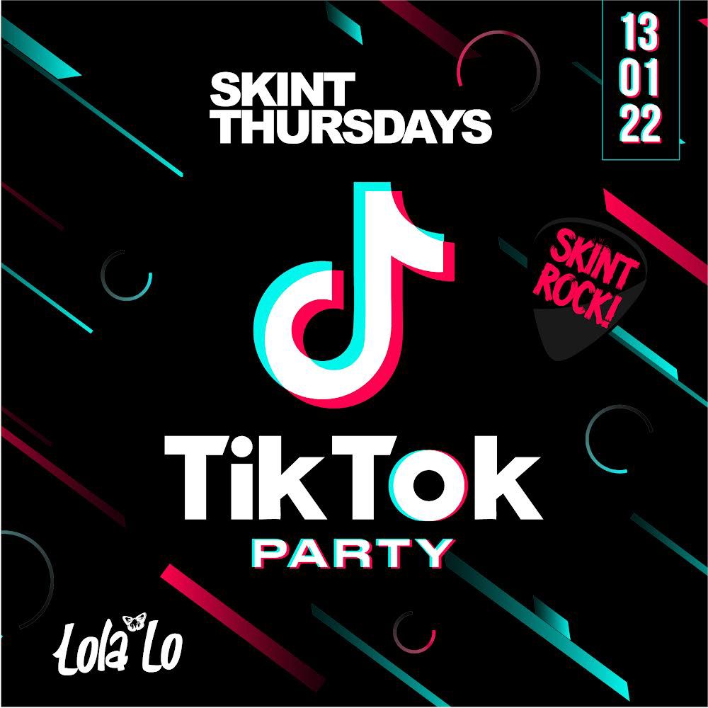 Skint Thursday – TikTok Party