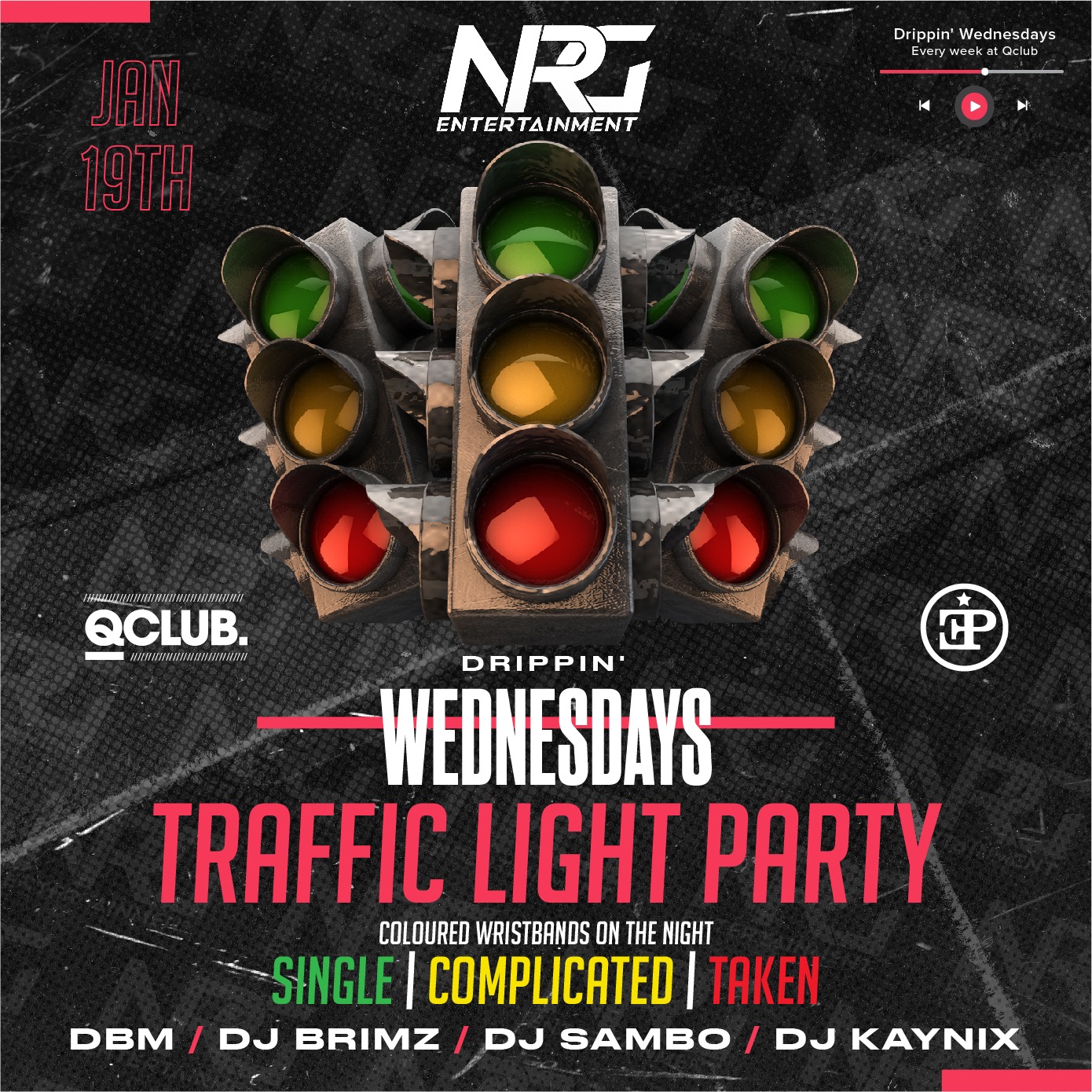 Drippin’ Wednesdays – NRG TAKEOVER