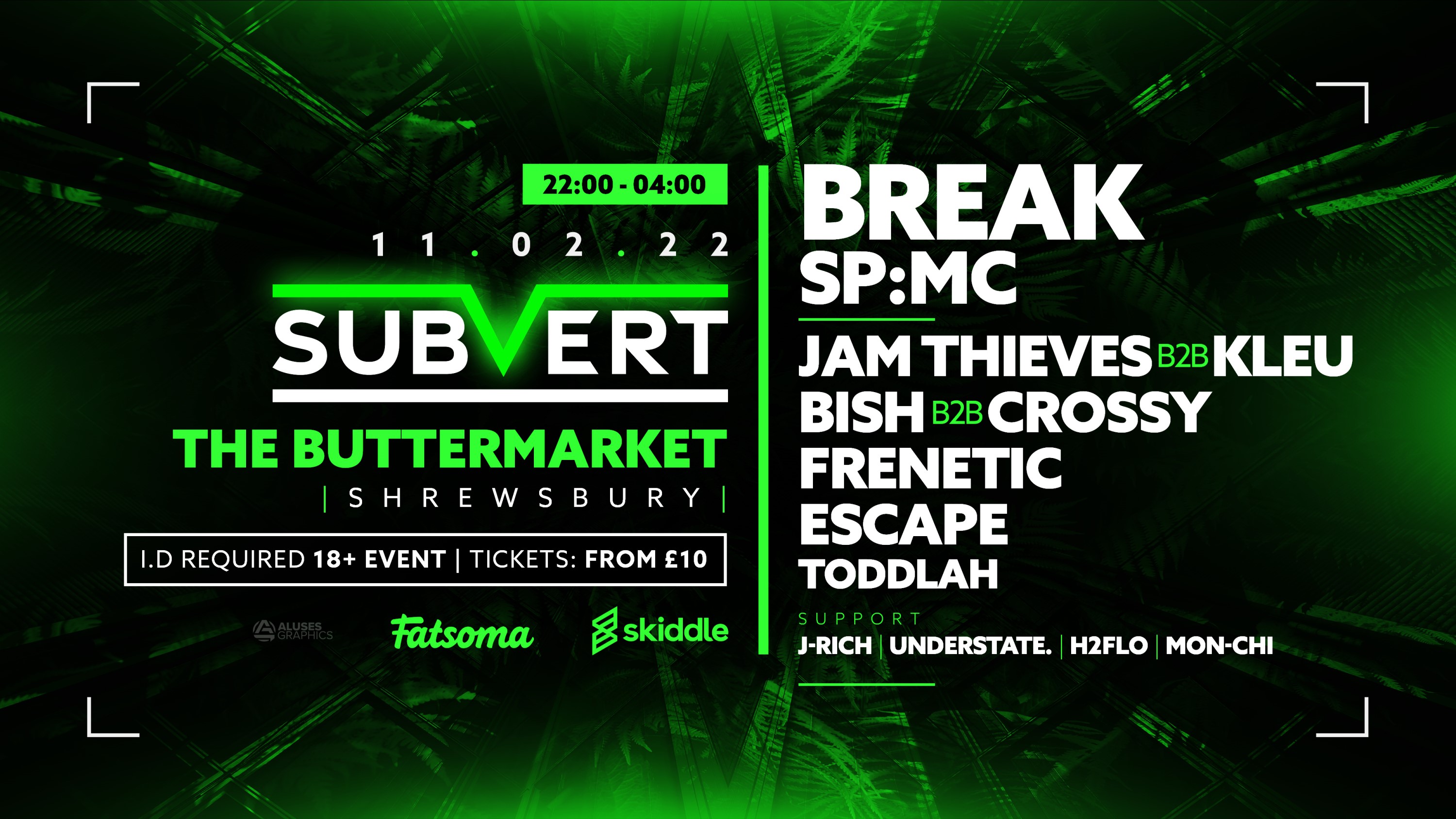 Subvert Presents Break, Jam Thieves B2B Kleu, Bish B2B Crossy & Frenetic