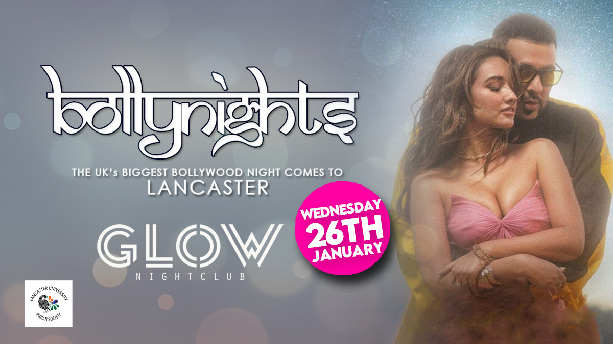 Bollynights Lancaster: Wednesday 26th January | GLOW Nightclub