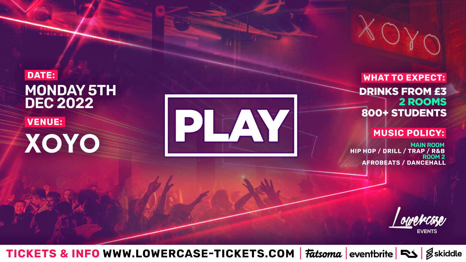 Play London – The Biggest Weekly Monday Student Night