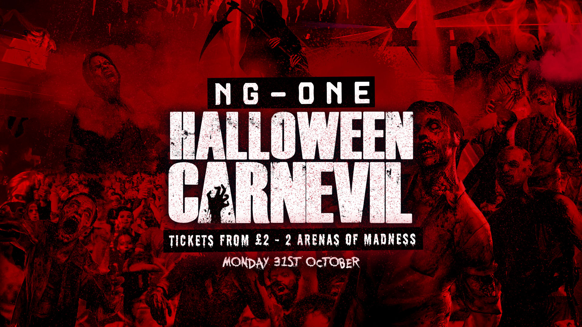 NG-One Halloween Carnevil – Monday 31st October [LAST 100 TICKETS]