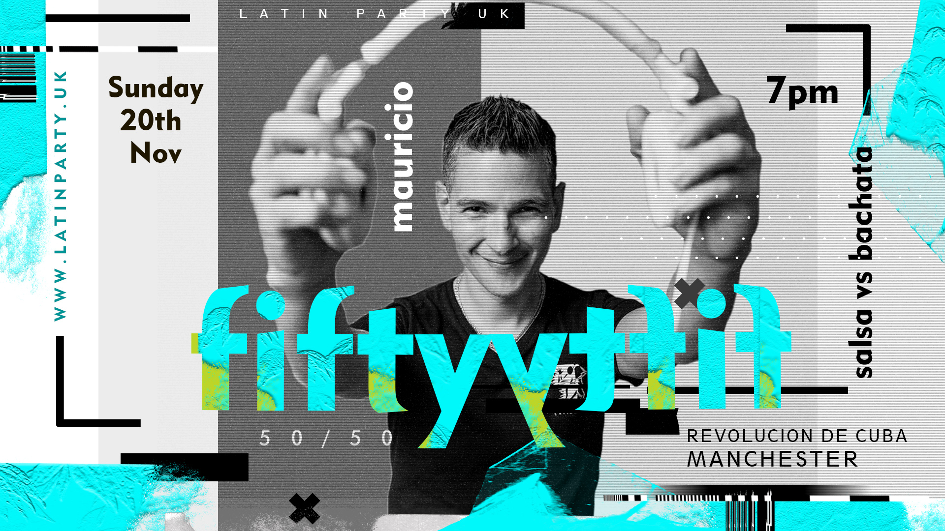 FIFTY FIFTY 50/50 – with Mauricio Reyes: Salsa vs Bachata –  Sunday 20th November | Revolucion de Cuba Manchester