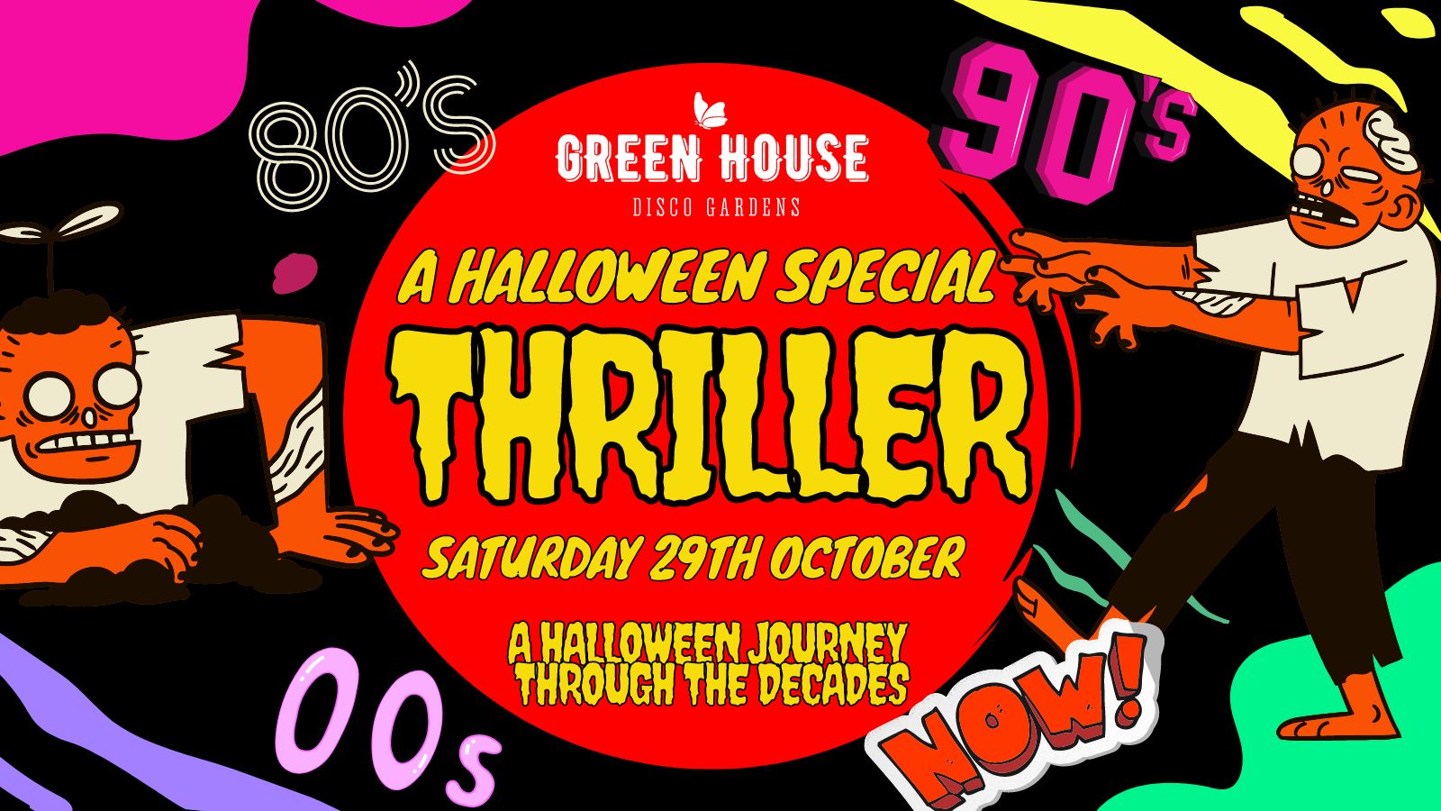 💀💃THRILLER!💃💀 HALLOWEEN SATURDAY SPECIAL! at Green House Disco