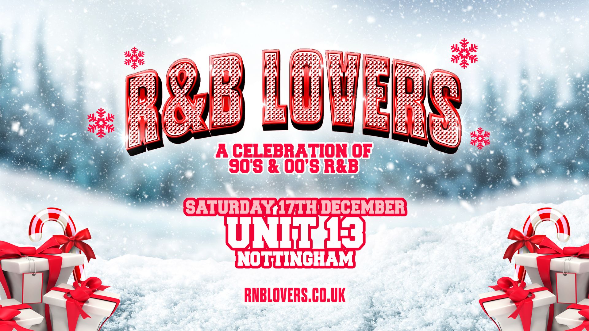 R&B Lovers – Saturday 17th December – Unit 13 Nottingham