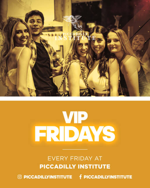 VIP FRIDAYS – Every Friday – Student drinks all night 🎉